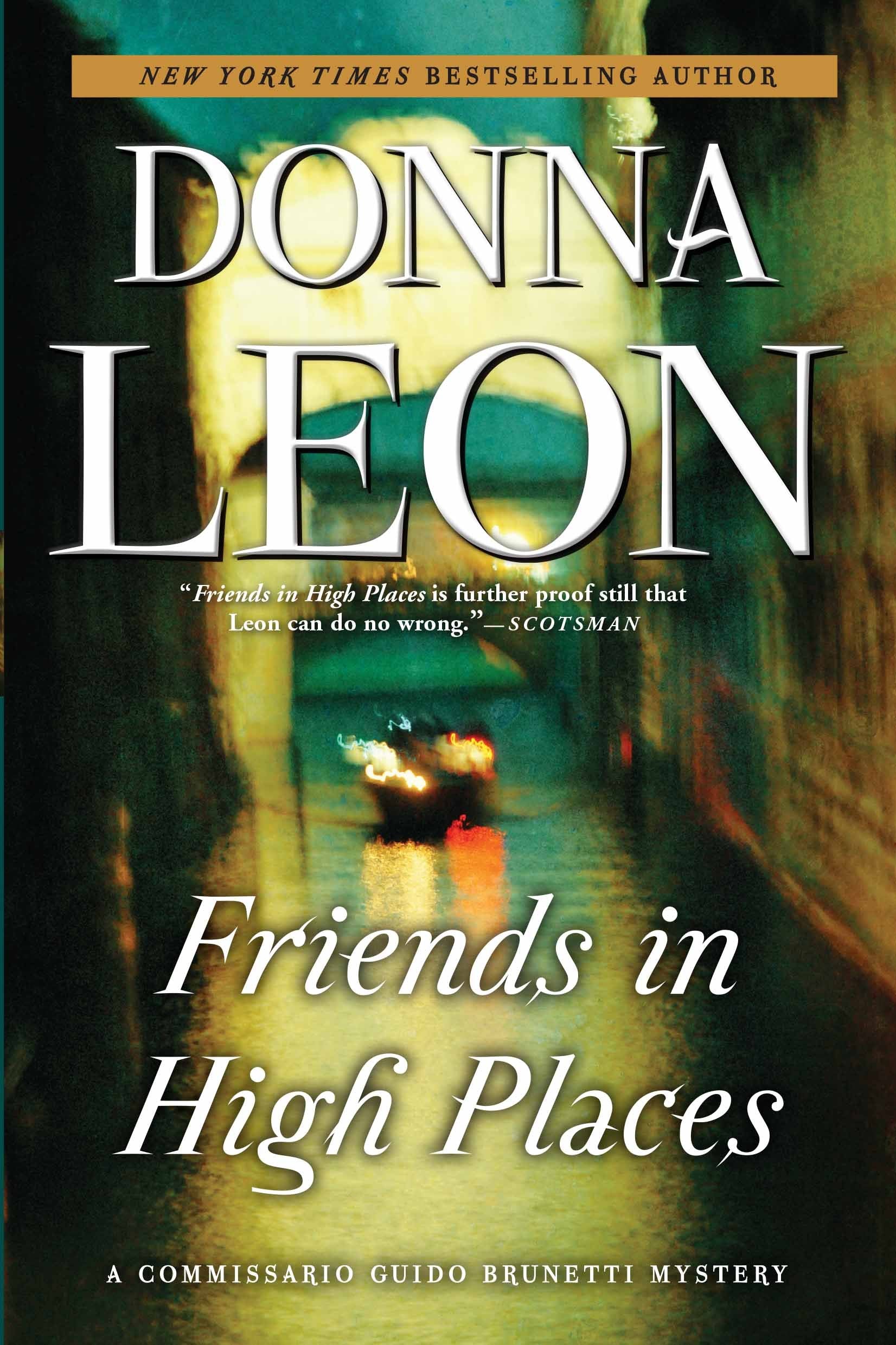 Friends in High Places: A Commissario Guido Brunetti Mystery The Happy Book Stack