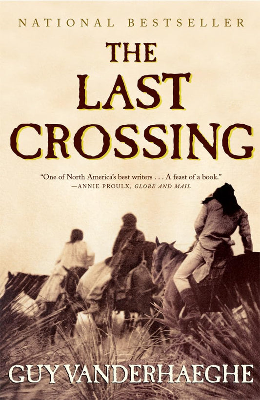 The Last Crossing: A Novel The Happy Book Stack