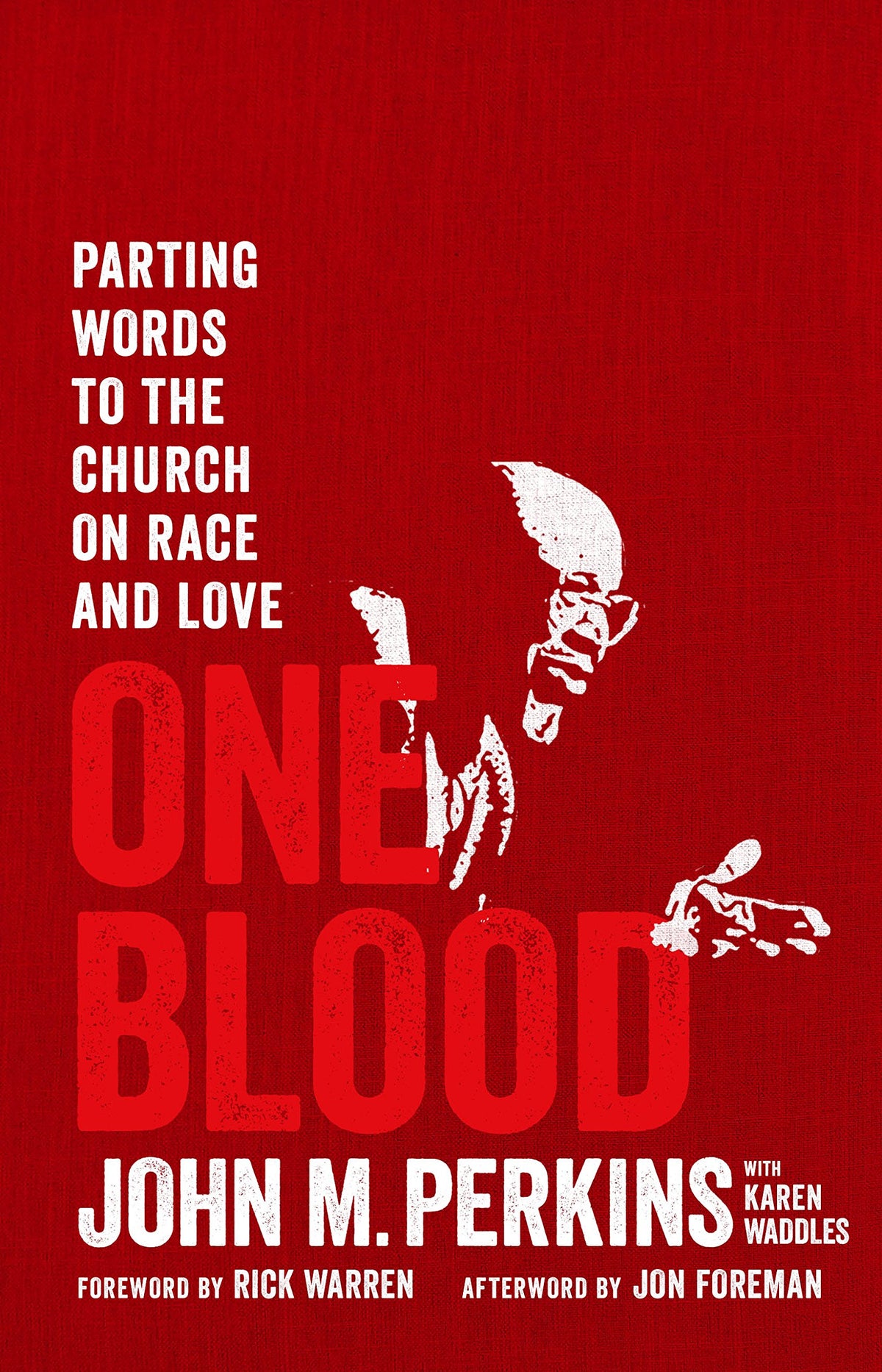 One Blood: Parting Words to the Church on Race and Love The Happy Book Stack