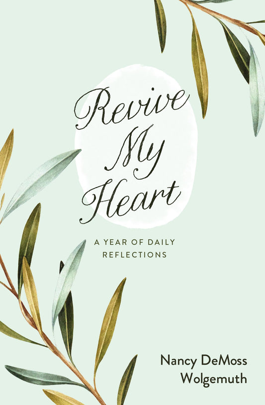 Revive My Heart: A Year of Daily Reflections The Happy Book Stack