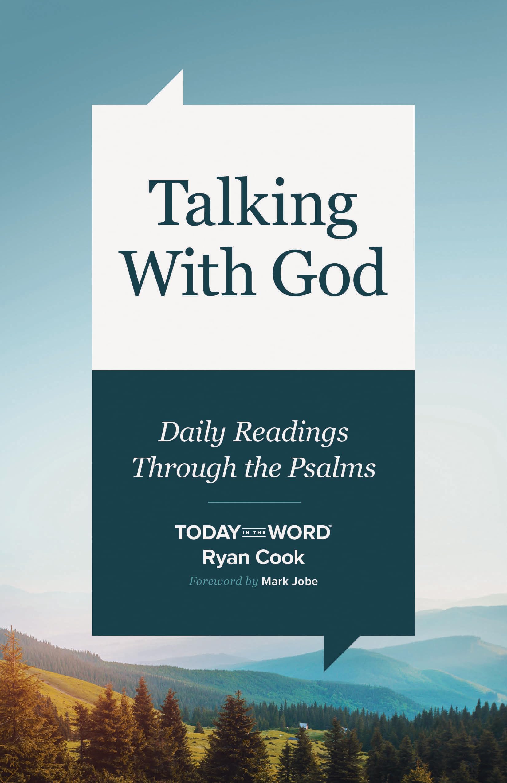 Talking with God: Daily Readings Through the Psalms (Today in the Word) The Happy Book Stack