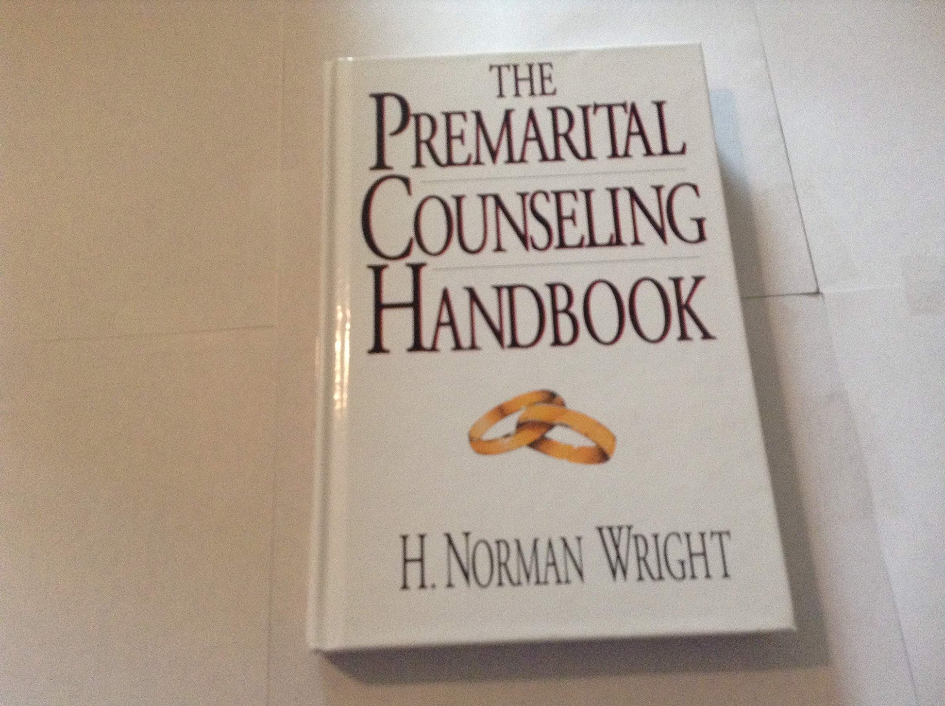 The Premarital Counseling Handbook The Happy Book Stack