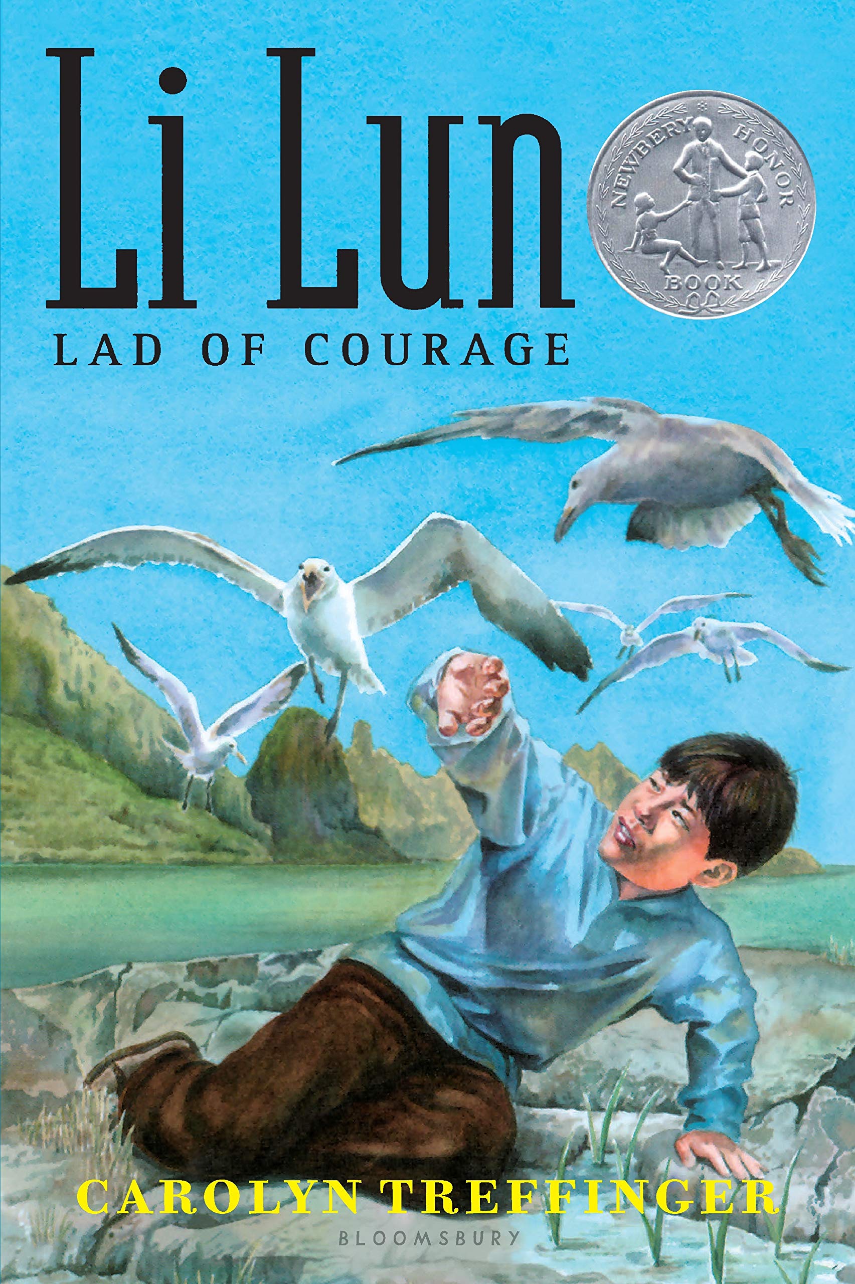 Li Lun, Lad of Courage (A Newbery Honor book) The Happy Book Stack