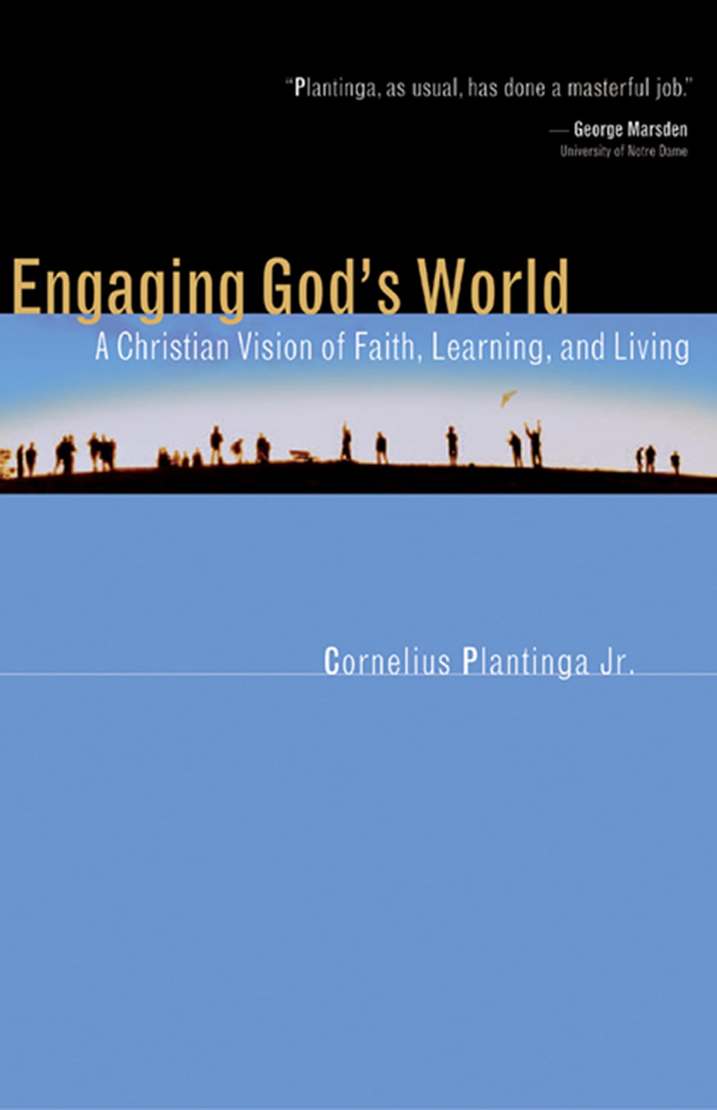 Engaging God's World: A Christian Vision of Faith, Learning, and Living The Happy Book Stack