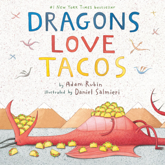 Dragons Love Tacos The Happy Book Stack