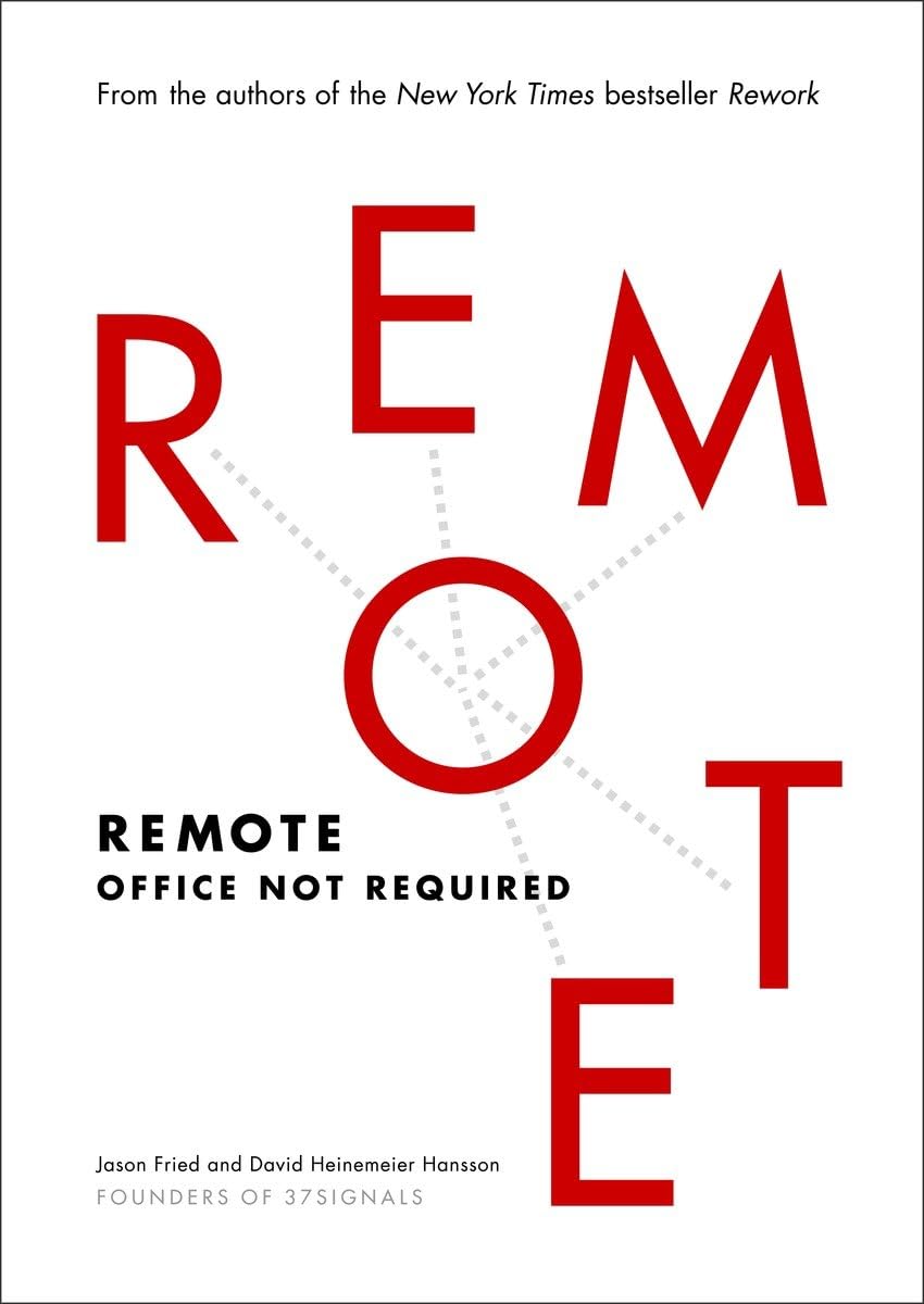 Remote: Office Not Required The Happy Book Stack