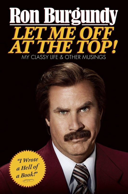 Let Me Off at the Top!: My Classy Life and Other Musings The Happy Book Stack