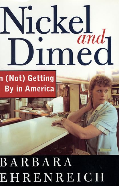 Nickel and Dimed: On (Not) Getting By in America The Happy Book Stack