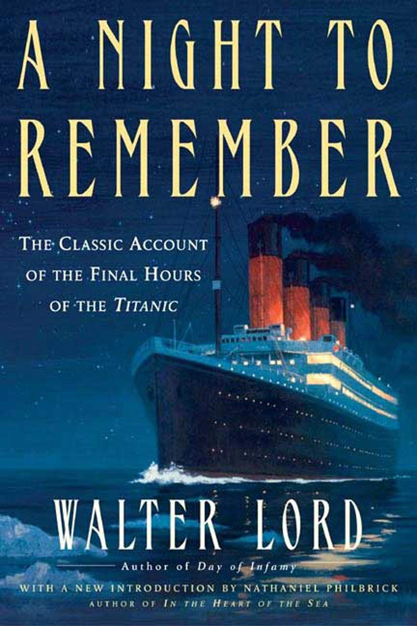 A Night to Remember: The Classic Account of the Final Hours of the Titanic (Holt Paperback) The Happy Book Stack