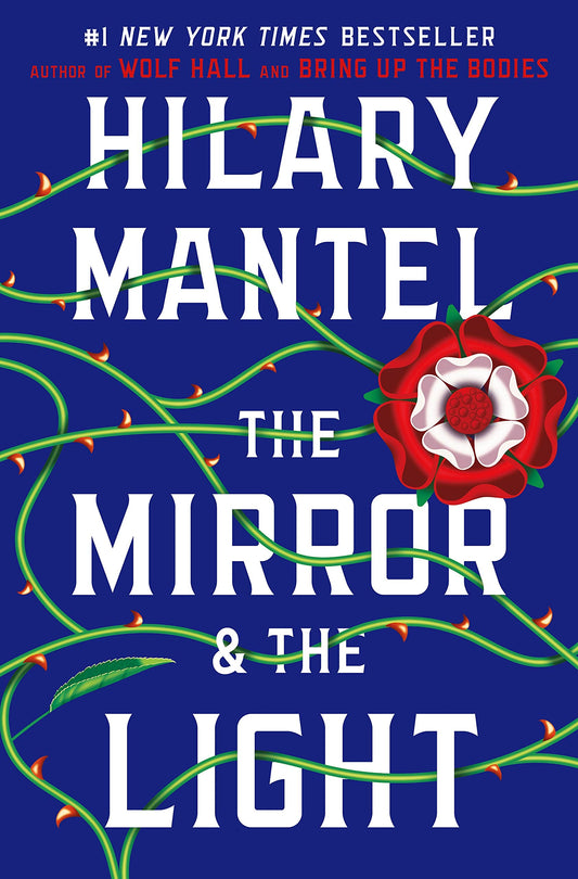 The Mirror & the Light: A Novel The Happy Book Stack