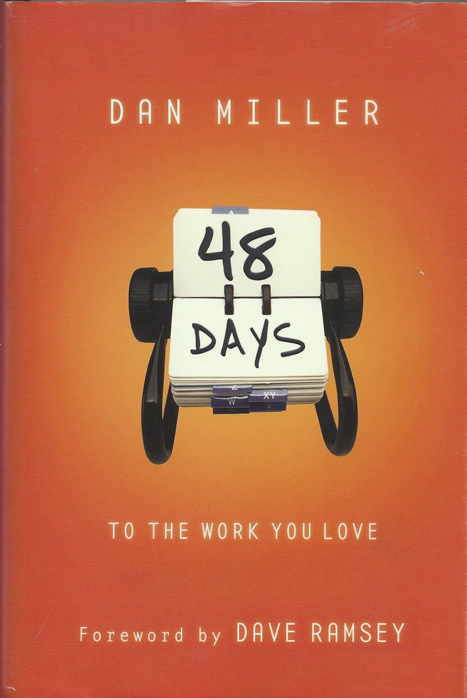 48 Days To The Work You Love The Happy Book Stack