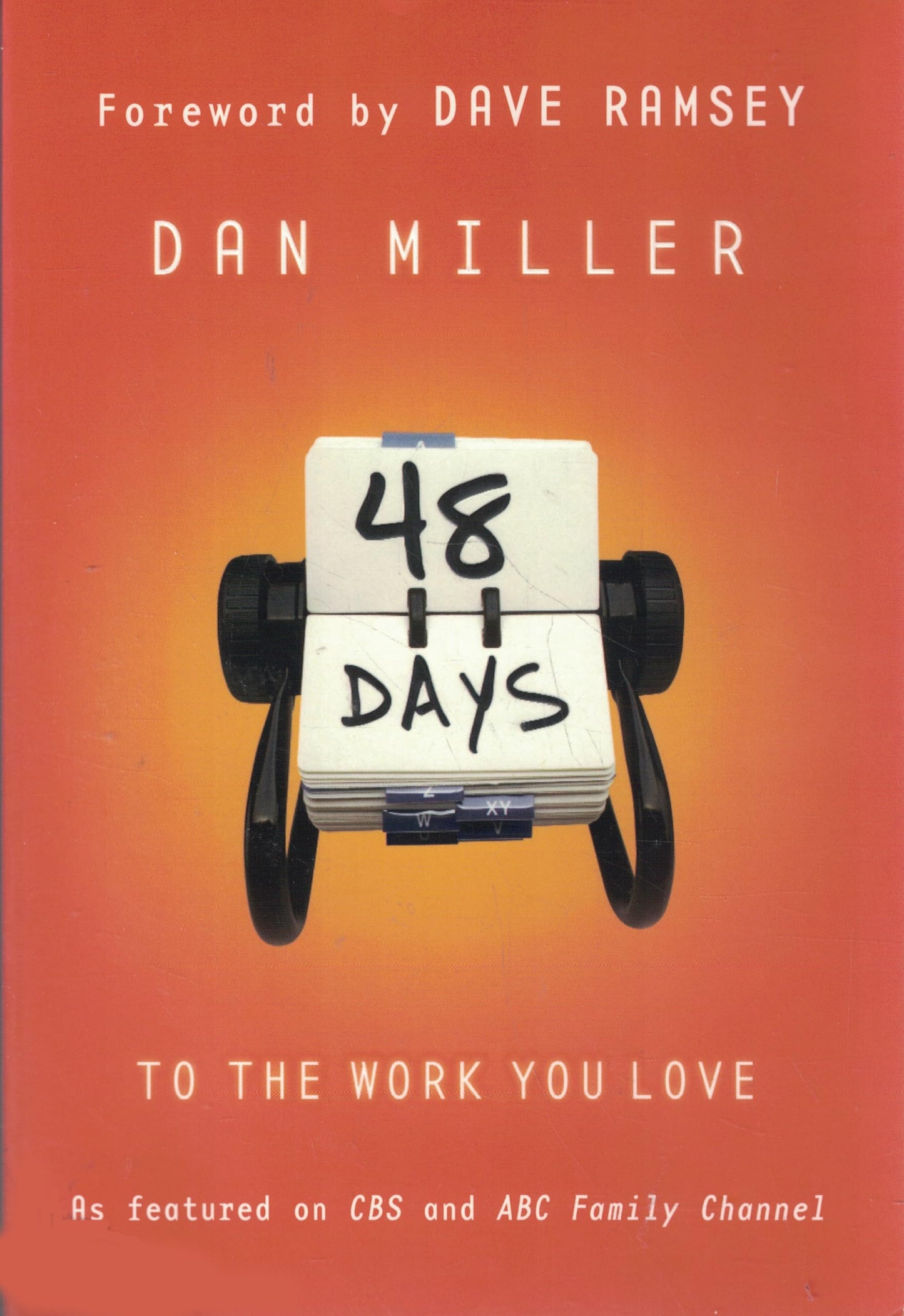 48 Days to the Work You Love The Happy Book Stack