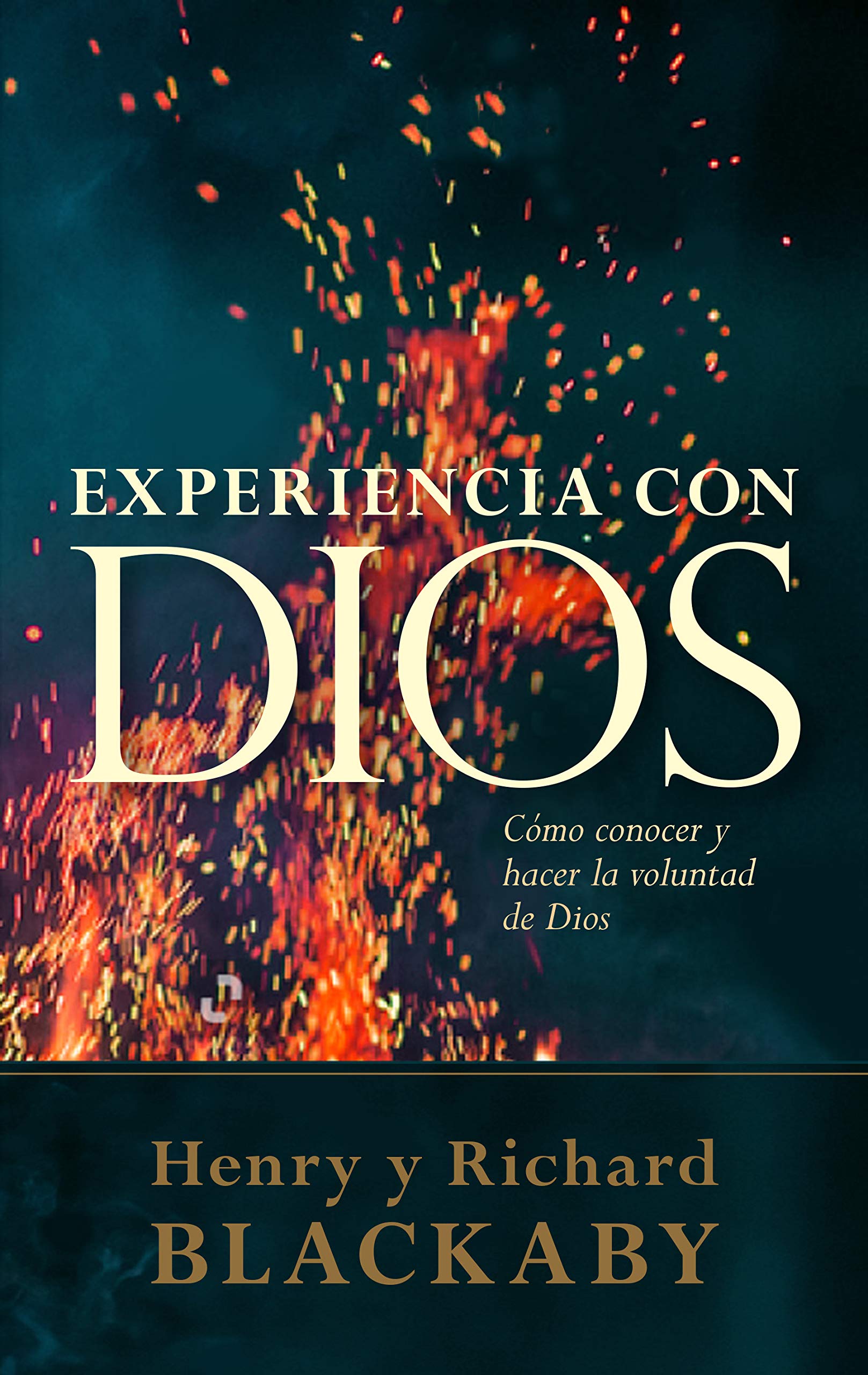 Mi Experiencia con Dios: cómo conocer y hacer la voluntad de Dios | Experiencing God: Knowing and Doing the Will of God, Revised and Expanded (Spanish Edition) The Happy Book Stack