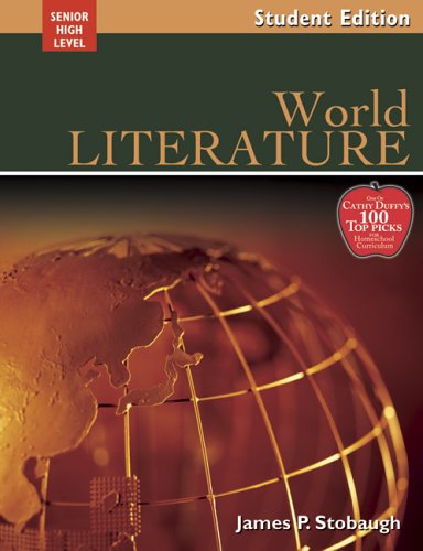 World Literature: Encouraging Thoughtful Christians To Be World Changers; Senior High Level - 9938