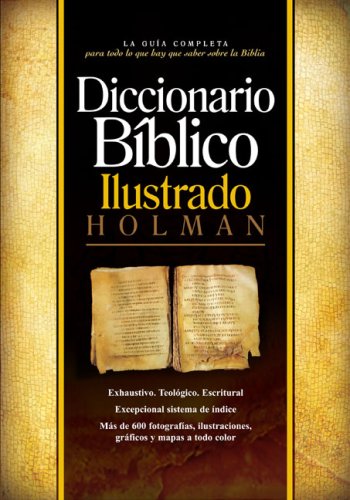 Diccionario Biblico Ilustrado Holman (Spanish Edition) The Happy Book Stack