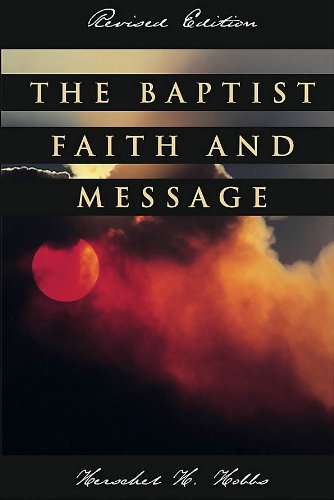 The Baptist faith and message The Happy Book Stack