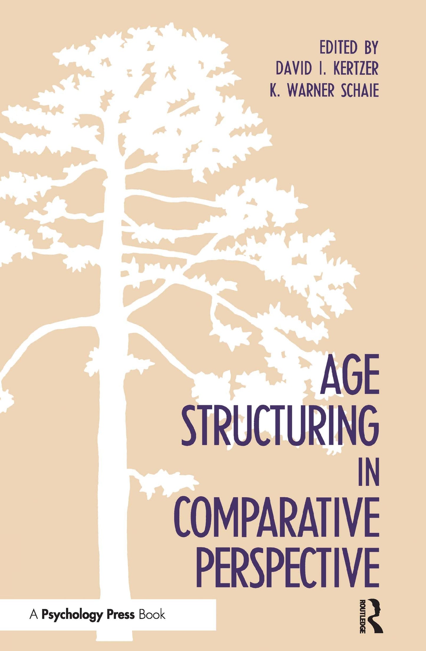 Age Structuring in Comparative Perspective (Social Structure and Aging Series) - 1442