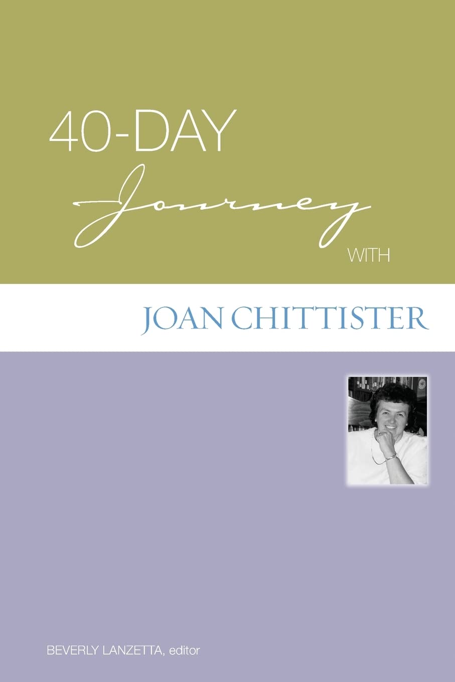 40-Day Journey with Joan Chittister The Happy Book Stack