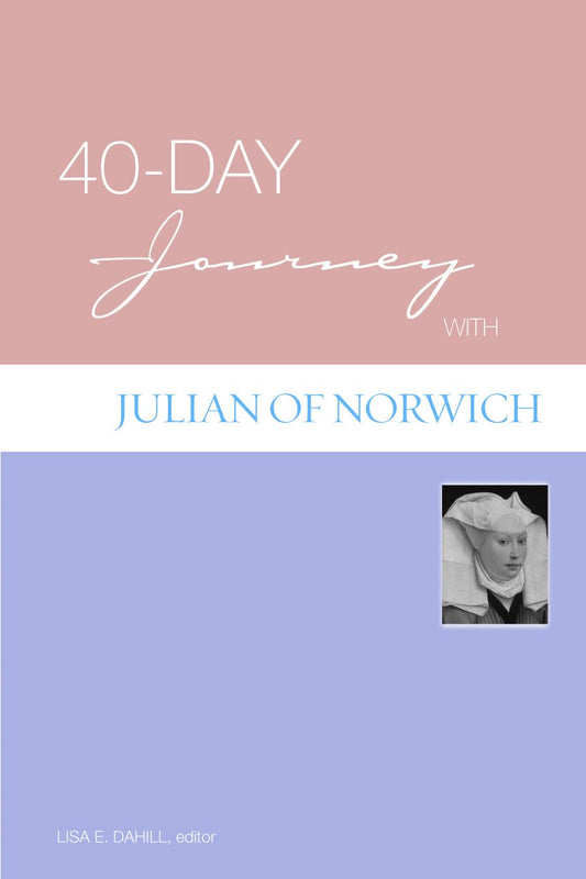 40-Day Journey with Julian of Norwich The Happy Book Stack