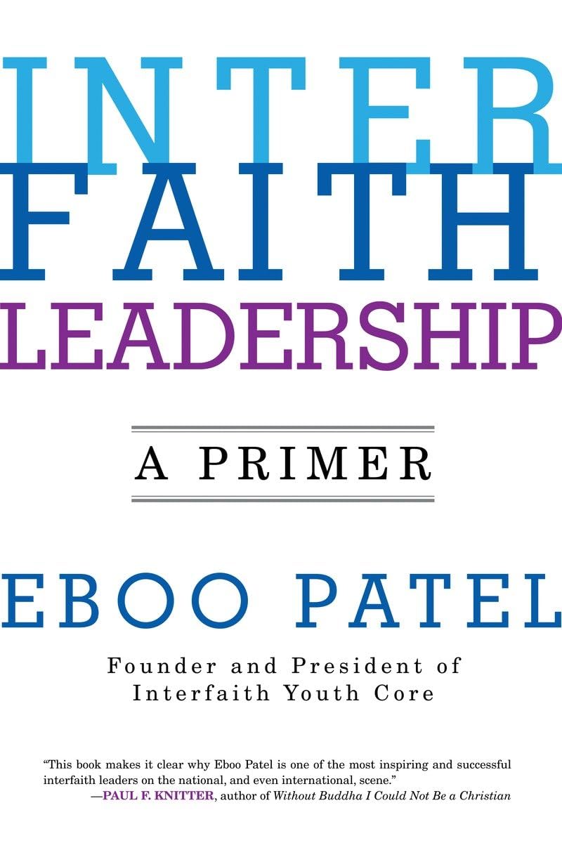 Interfaith Leadership: A Primer The Happy Book Stack