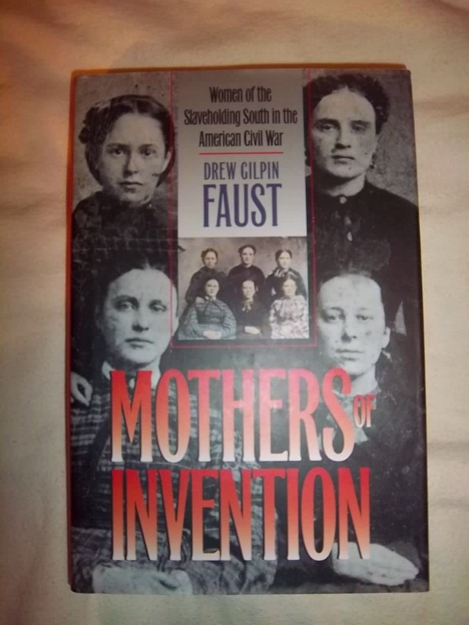 Mothers of Invention: Women of the Slaveholding South in the American Civil War (Fred W. Morrison Series in Southern Studies) - 6578