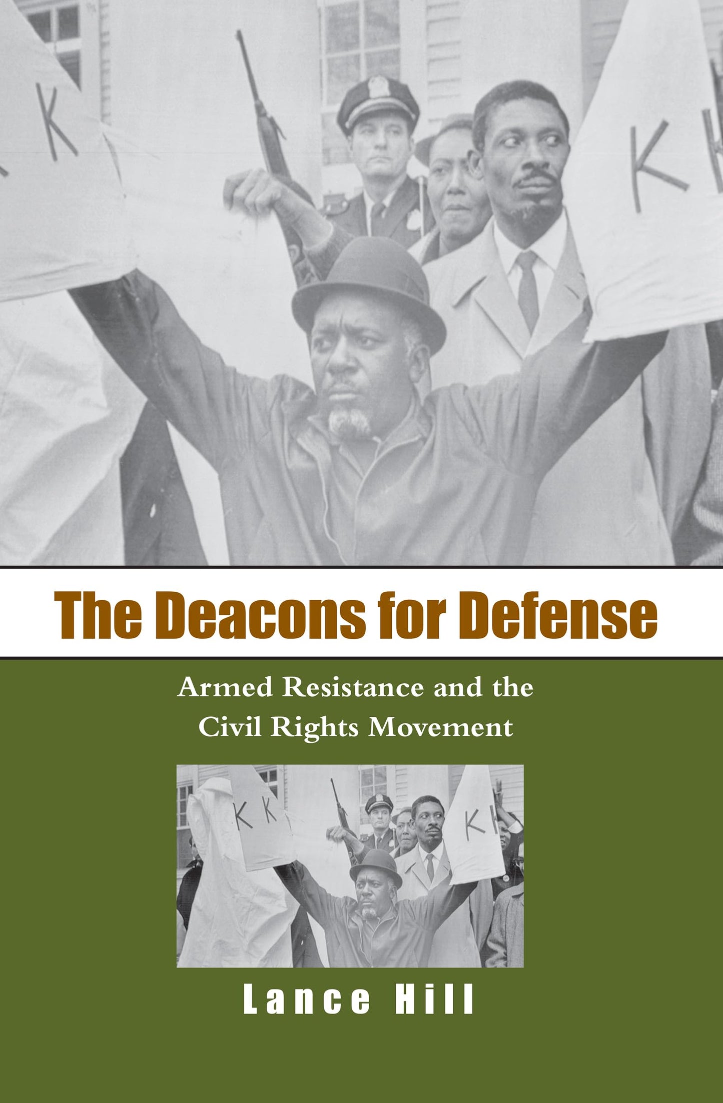The Deacons for Defense: Armed Resistance and the Civil Rights Movement The Happy Book Stack