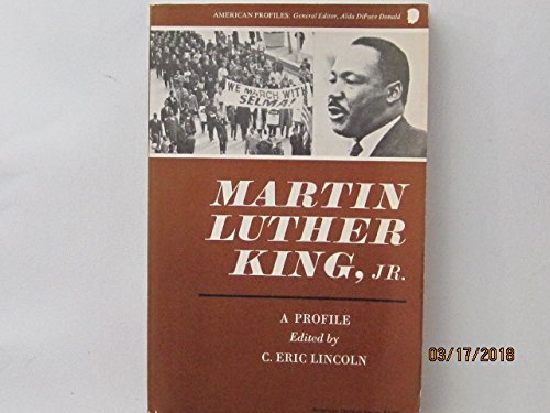 Martin Luther King Jr: A Profile (American Century Series) The Happy Book Stack