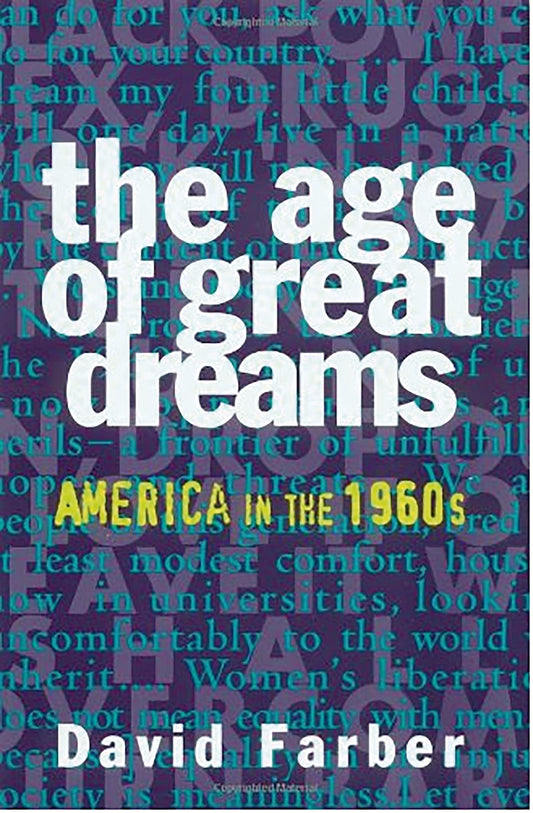 The Age of Great Dreams (American Century Series) The Happy Book Stack