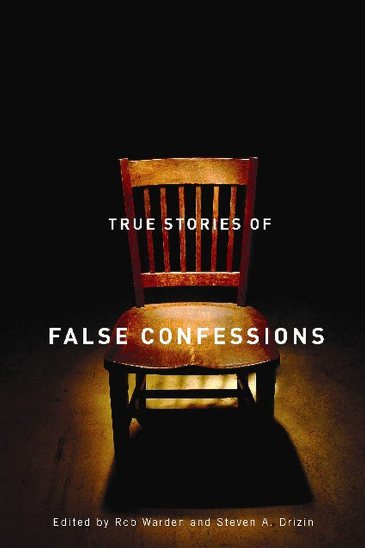 True Stories of False Confessions The Happy Book Stack