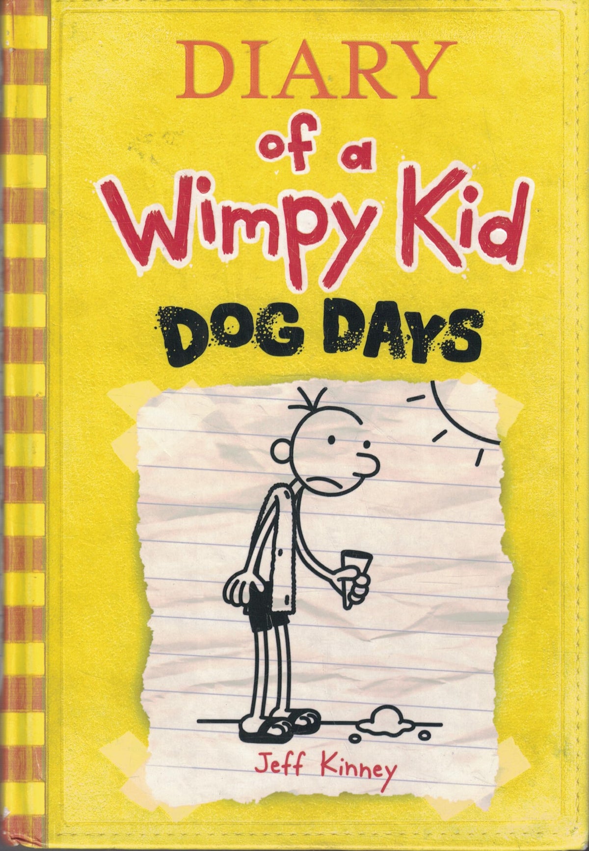 Dog Days (Diary of a Wimpy Kid, Book 4) The Happy Book Stack
