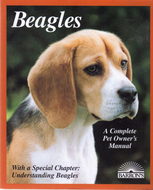 Beagles: Everything About Purchase, Care, Nutrition, Breeding, Behavior, and Training The Happy Book Stack