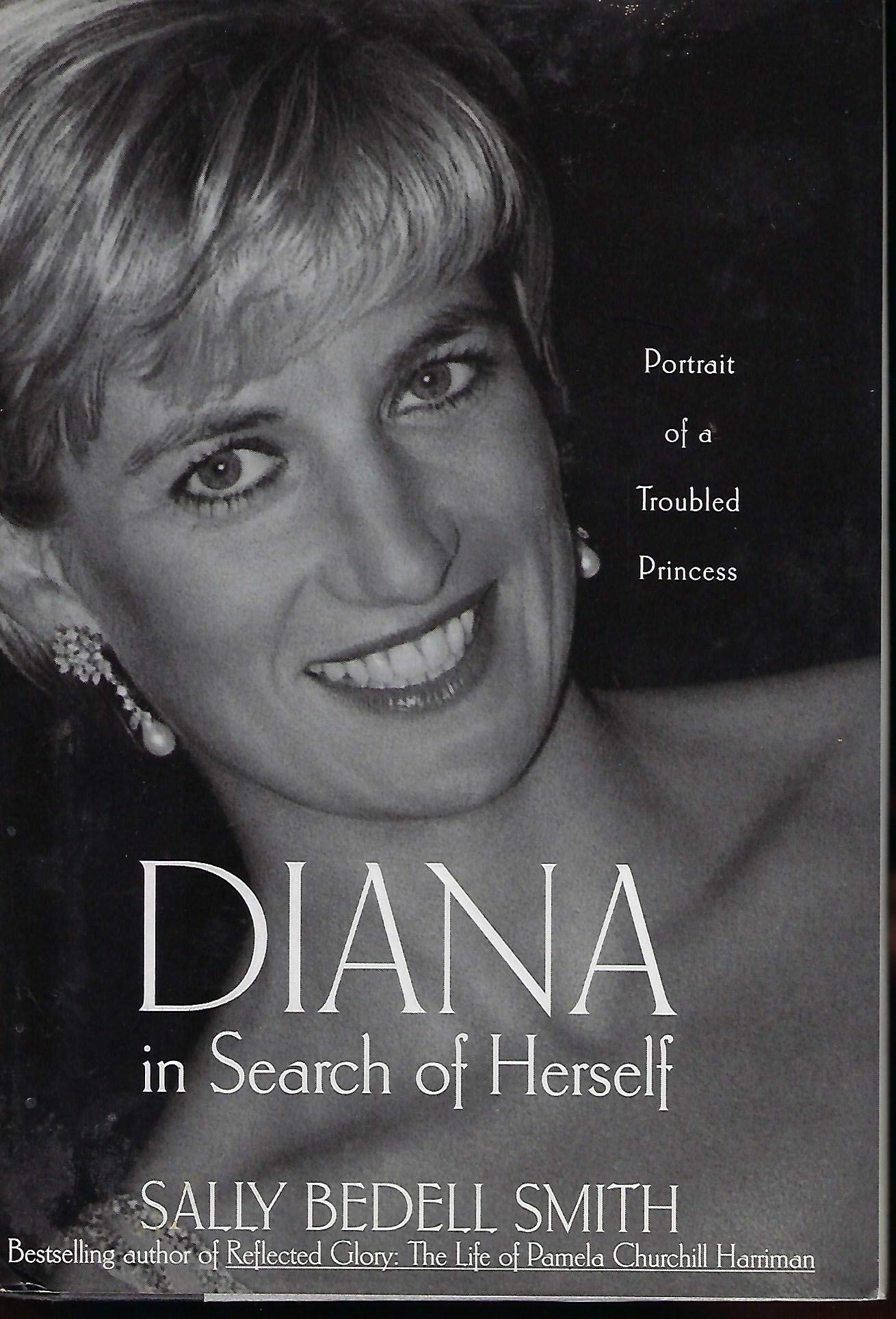 Diana in Search of Herself: Portrait of a Troubled Princess The Happy Book Stack