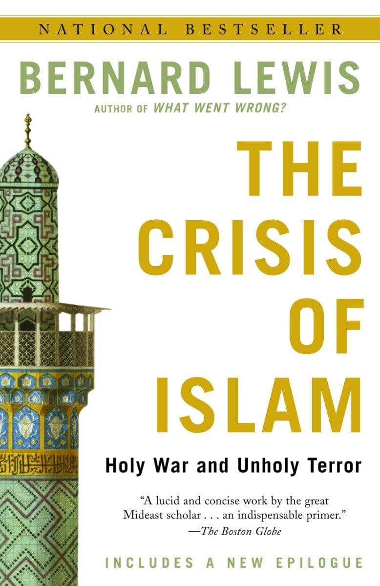 The Crisis of Islam: Holy War and Unholy Terror The Happy Book Stack