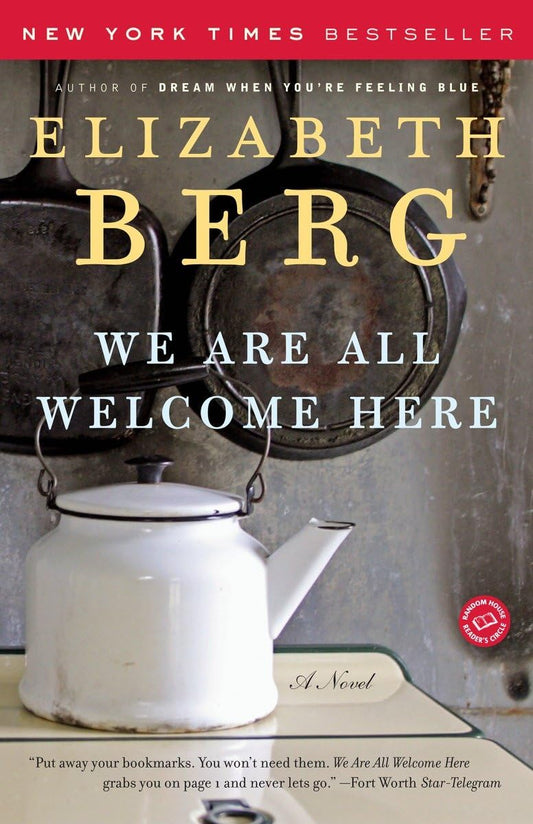 We Are All Welcome Here: A Novel - 4711