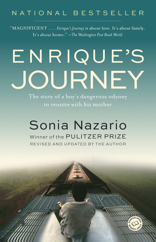 Enrique's Journey: The Story of a Boy's Dangerous Odyssey to Reunite with His Mother - 8473