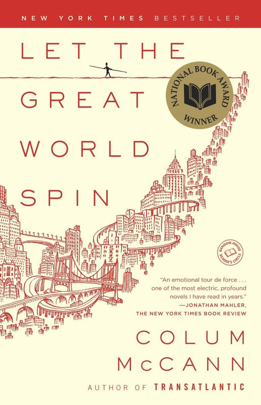 Let the Great World Spin: A Novel - 4860