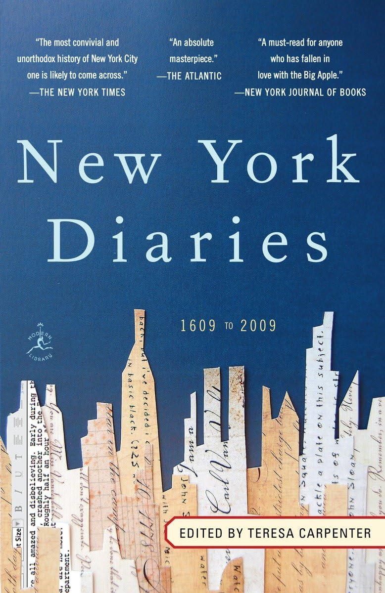 New York Diaries: 1609 to 2009 (Modern Library Paperbacks) The Happy Book Stack