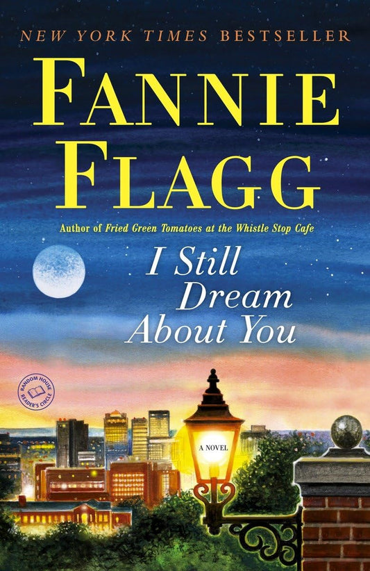 I Still Dream About You: A Novel The Happy Book Stack