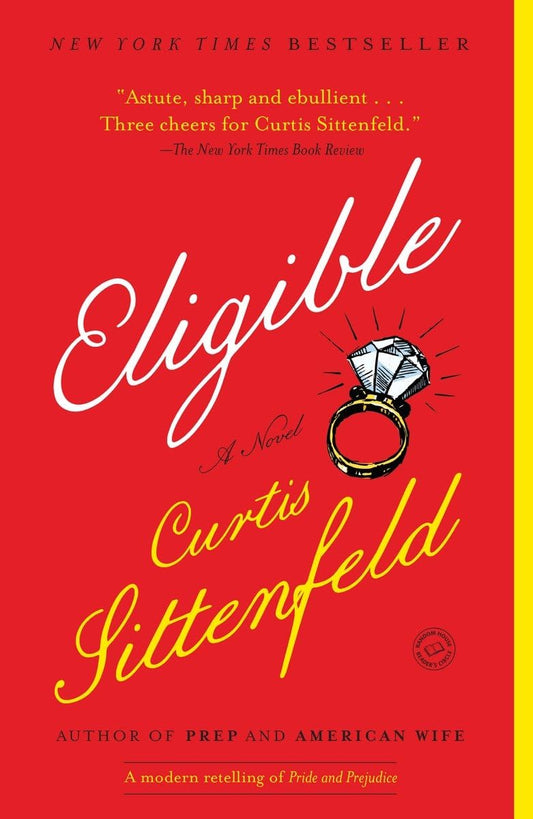 Eligible: A modern retelling of Pride and Prejudice (Austen Project) - 3428
