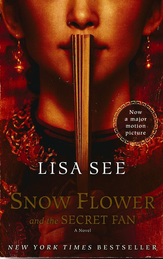 Snow Flower and the Secret Fan: A Novel The Happy Book Stack