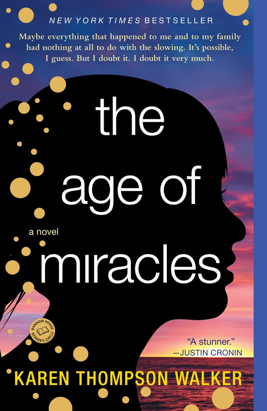The Age of Miracles: A Novel - 1841