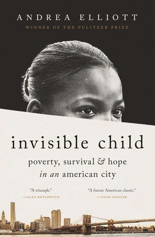 Invisible Child: Poverty, Survival & Hope in an American City (Pulitzer Prize Winner) - 5945