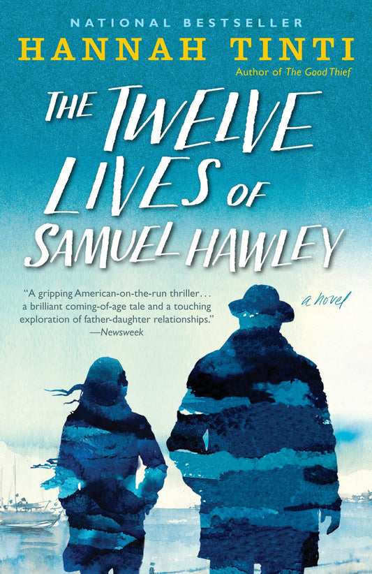 The Twelve Lives of Samuel Hawley: A Novel - 4690