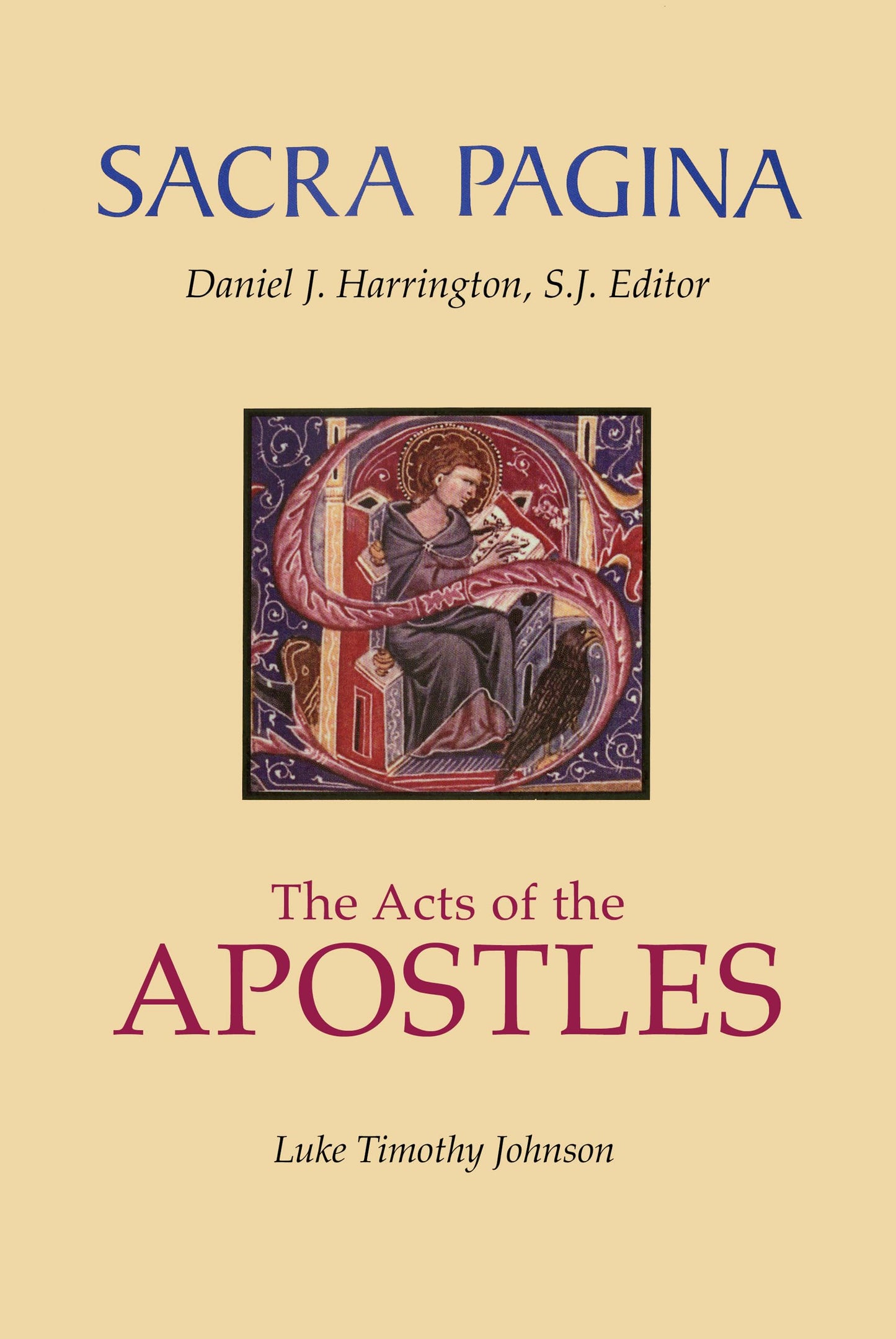 The Acts of the Apostles (Sacra Pagina Series, Vol. 5) The Happy Book Stack