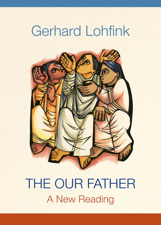 The Our Father: A New Reading The Happy Book Stack