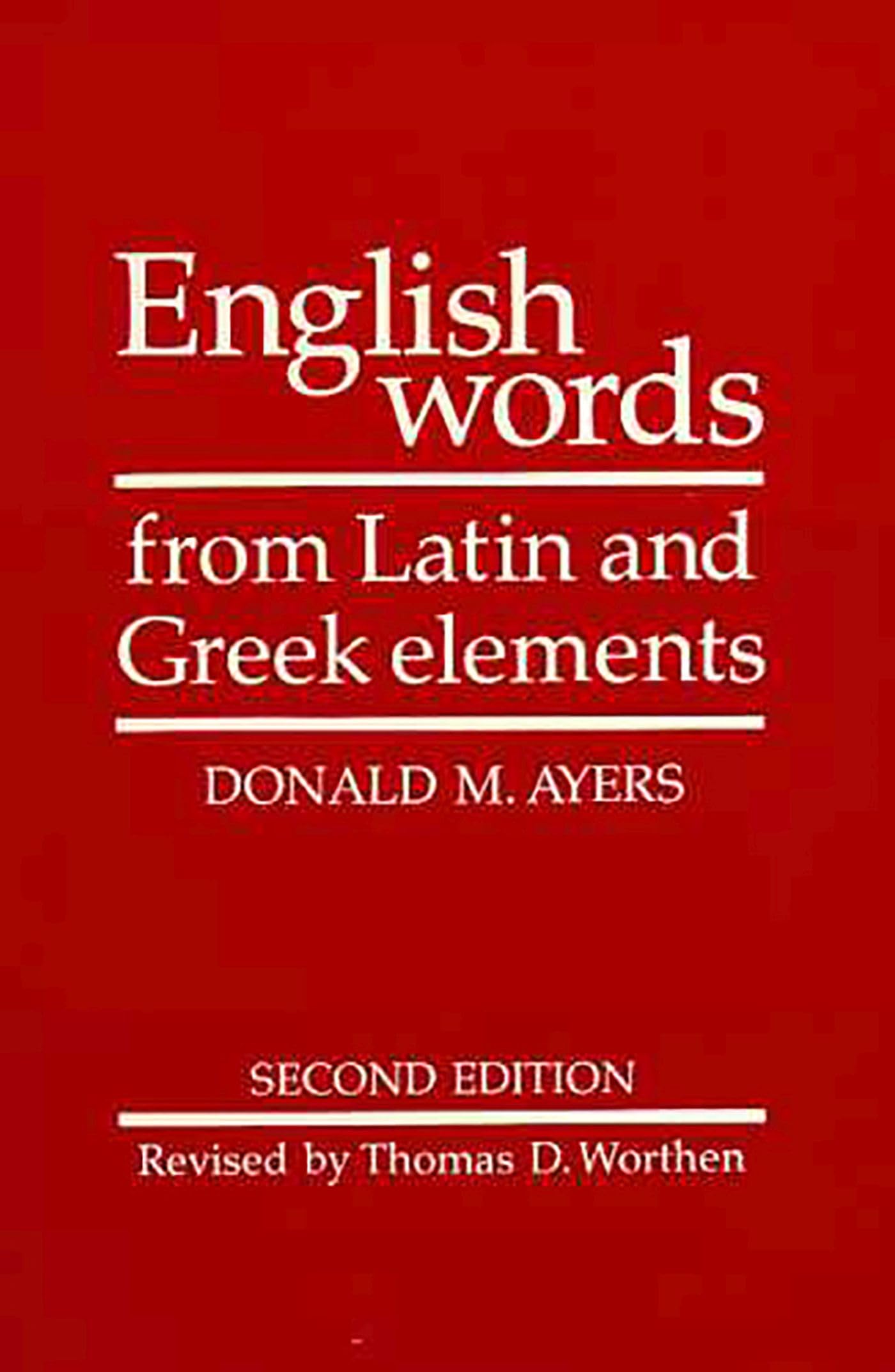 English Words from Latin and Greek Elements The Happy Book Stack