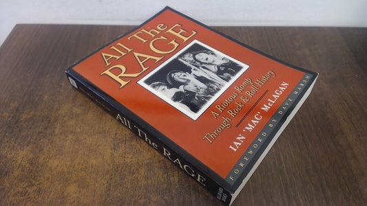 All the Rage: A Riotous Romp Through Rock & Roll History - 3735