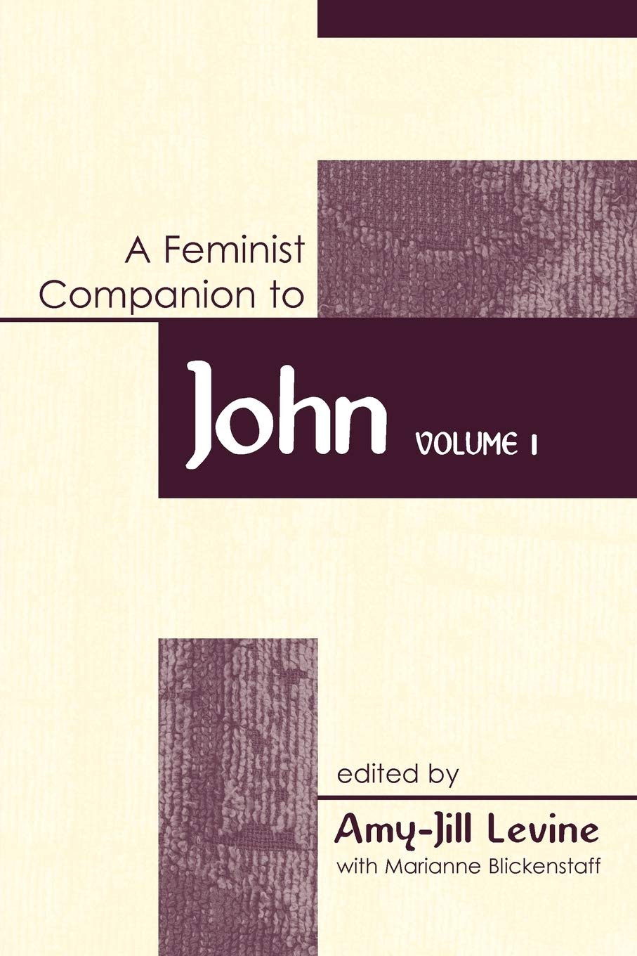 Feminist Companion to John: Volume 1 (Feminist Companion to the New Testament and Early Christian Writings) - 9479