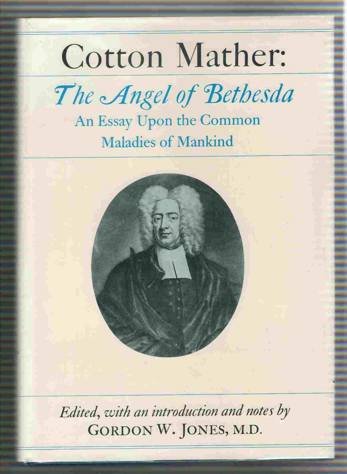 The Angel of Bethesda: An Essay upon the Common Maladies of Mankind - 808