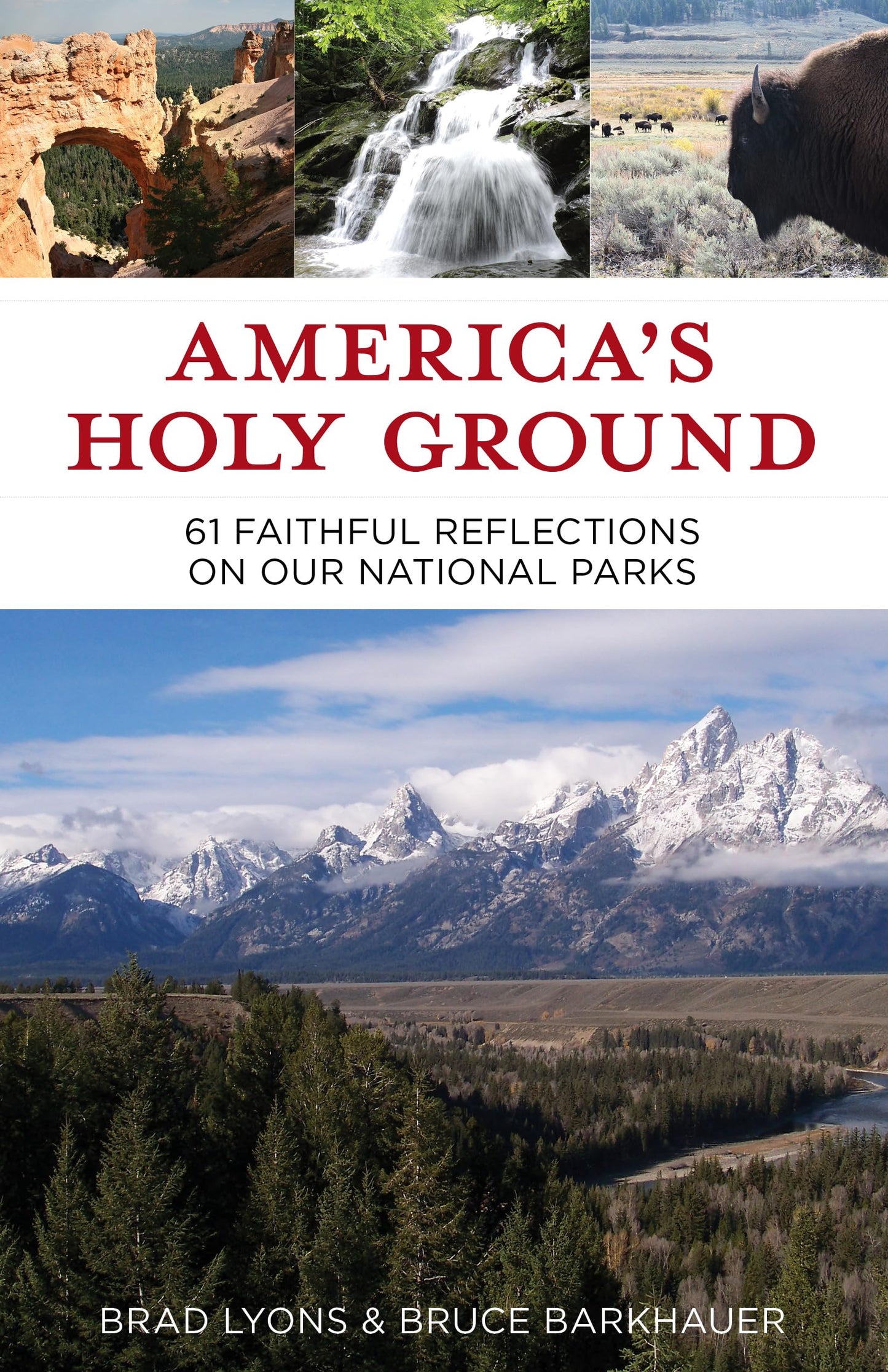 America's Holy Ground: 61 Faithful Reflections on Our National Parks The Happy Book Stack